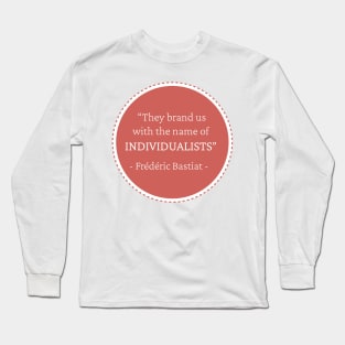 They brand us individuals Long Sleeve T-Shirt